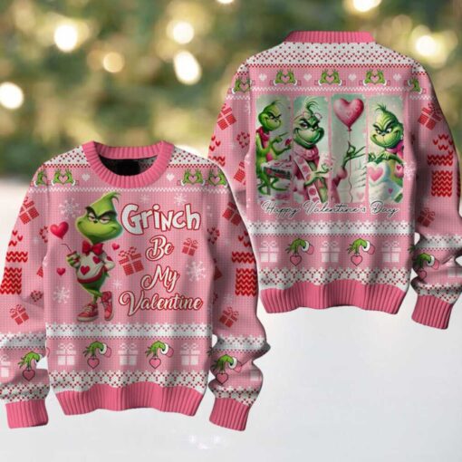 The Grinch Be My Valentine And Merry Christmas Holidays Ugly Sweater