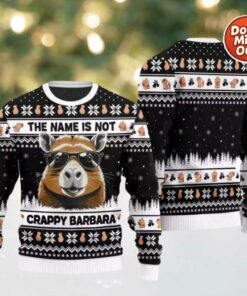 The Name Is Not Crappy Barbara Ugly Christmas Sweater