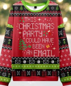 This Party Could Have Been an Email Ugly Christmas Sweater
