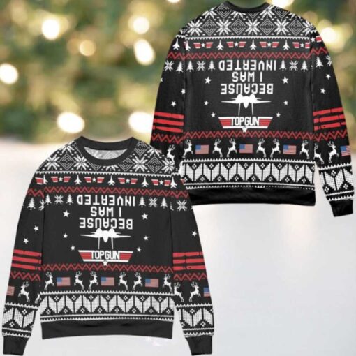 Top Gun Because I Was Inverted Snowflake Pattern Ugly Christmas Sweater Black