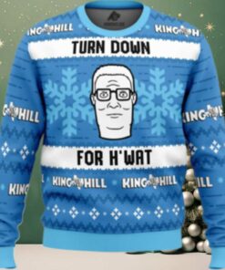 Turn Down For H’wat King of The Hill Ugly Christmas Sweater