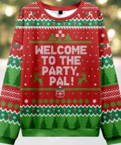 Welcome to the Party Pal Ugly Christmas Sweater