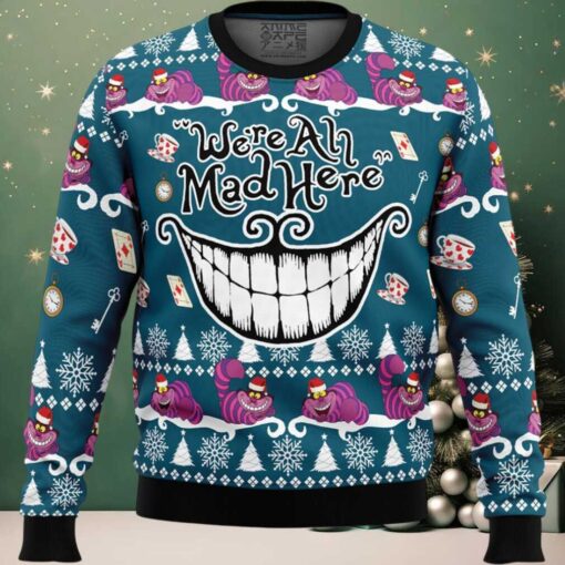We’re All Mad Here Alice in Wonderland Ugly Christmas Sweater