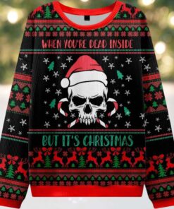 When You’re Dead Inside But It’s Christmas Ugly Christmas Sweater