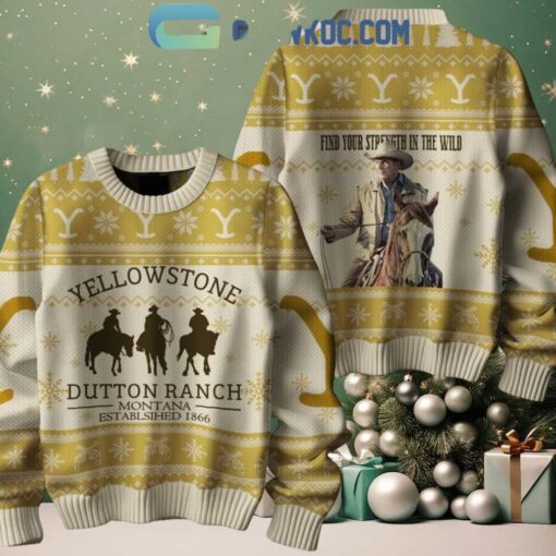 Yellowstone Find Your Strength In The Wild Christmas Ugly Sweater