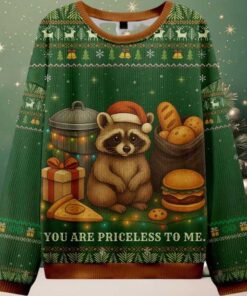 You Are Priceless Raccoon Ugly Christmas Sweater