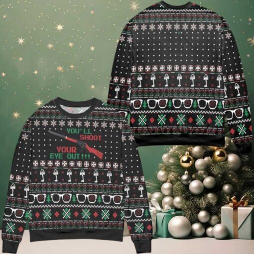 Youll Shoot Your Eye Out Snowflake Pattern Ugly Christmas Sweater Black