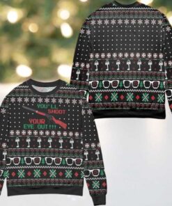 Youll Shoot Your Eye Out Snowflake Pattern Ugly Christmas Sweater Black