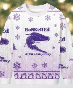 Bonkered of The Dang Yoinky Christmas Ugly Sweatshirt
