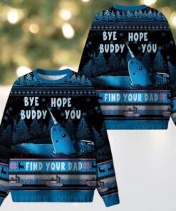 Bye Buddy, Hope You Find Your Dad Ugly Christmas Knit Sweatshirt