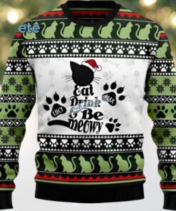 Cat Drink And Be Meowy Best Ugly Christmas Sweaters Cat Drink And Be Meowy Best Ugly Christmas Sweaters