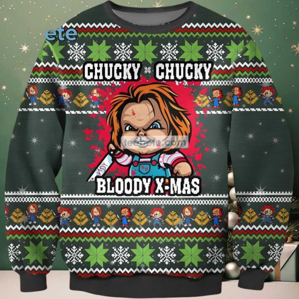 Chucky Chucky Bloody Xmas Ugly Christmas Sweater Green Funny, hoodie, sweater, long sleeve and tank top Chucky Chucky Bloody Xmas Ugly Christmas Sweater Green Funny