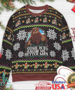 Come In and Know Me Better Man Ugly Christmas Sweatshirt