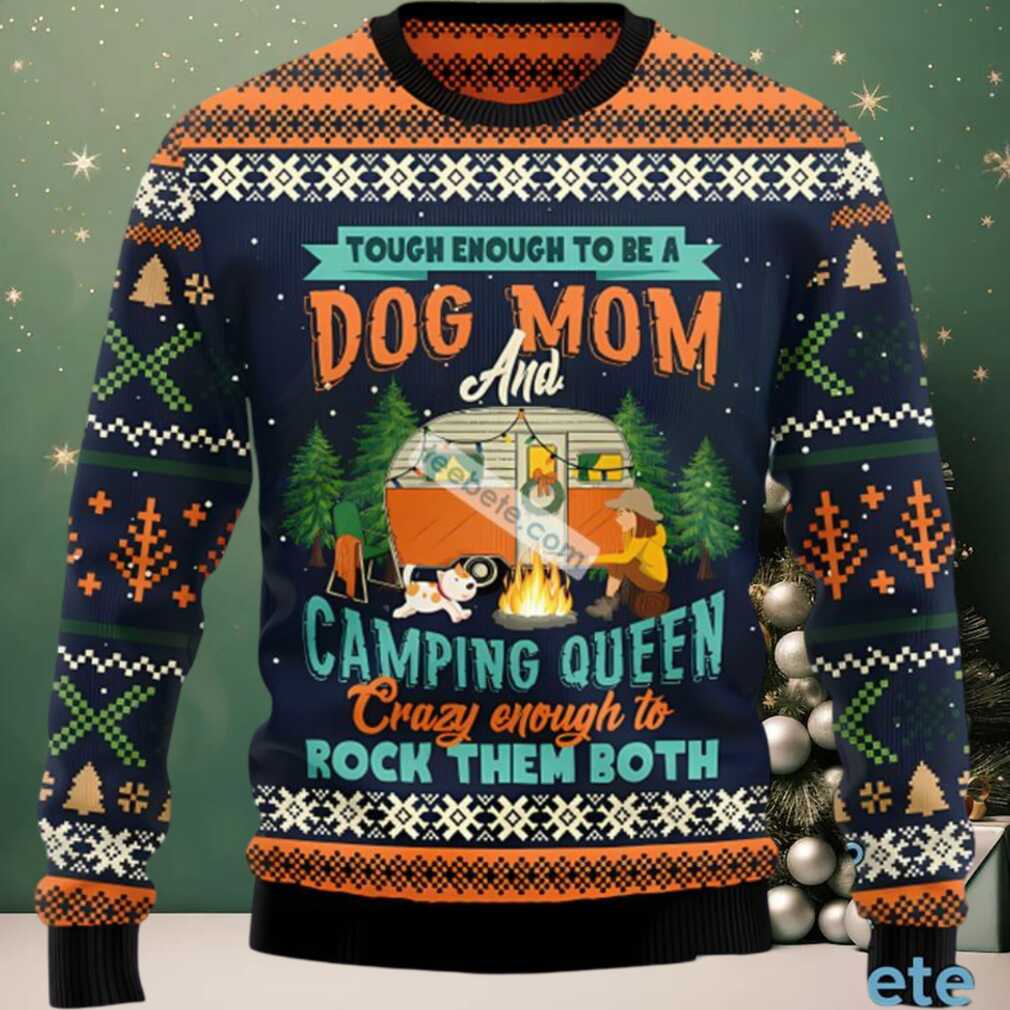 Dog Mom Camping Crazy Enough Ugly Xmas Sweater Blue, hoodie, sweater, long sleeve and tank top Dog Mom Camping Crazy Enough Ugly Xmas Sweater Blue