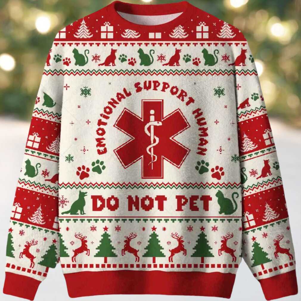 EMOTIONAL SUPPORT HUMAN Ugly Christmas Sweater EMOTIONAL SUPPORT HUMAN Ugly Christmas Sweater