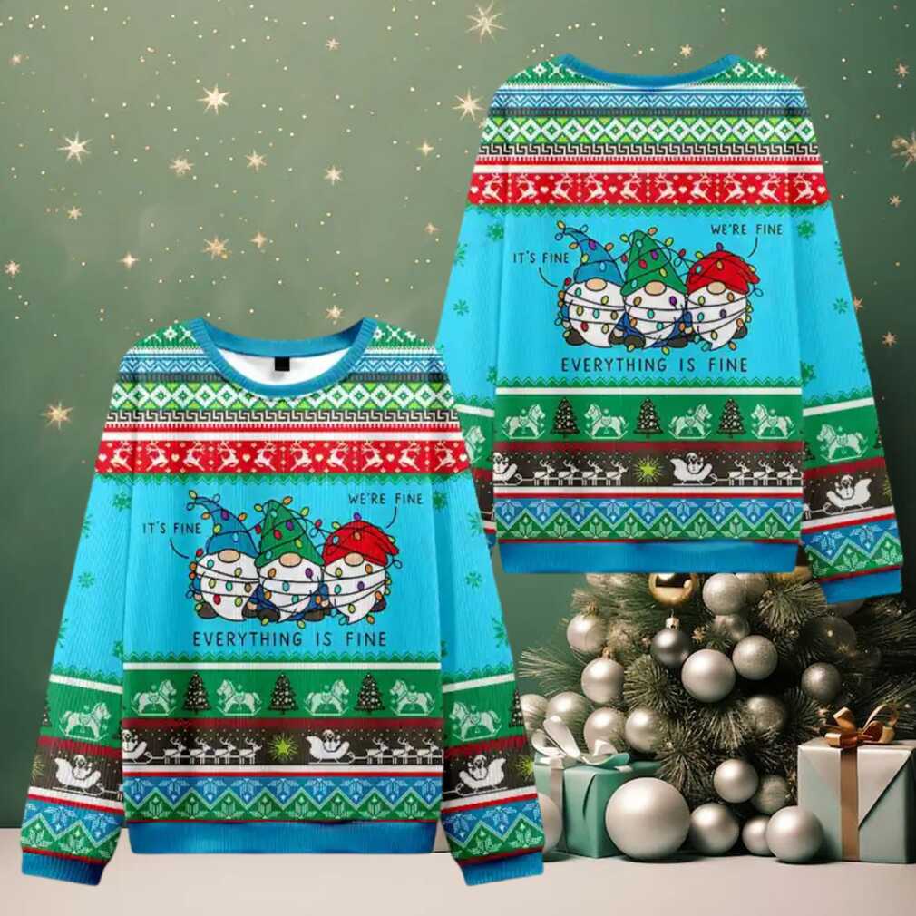 Everything Is Fine Ugly Christmas Knit Sweatshirt Everything Is Fine Ugly Christmas Knit Sweatshirt