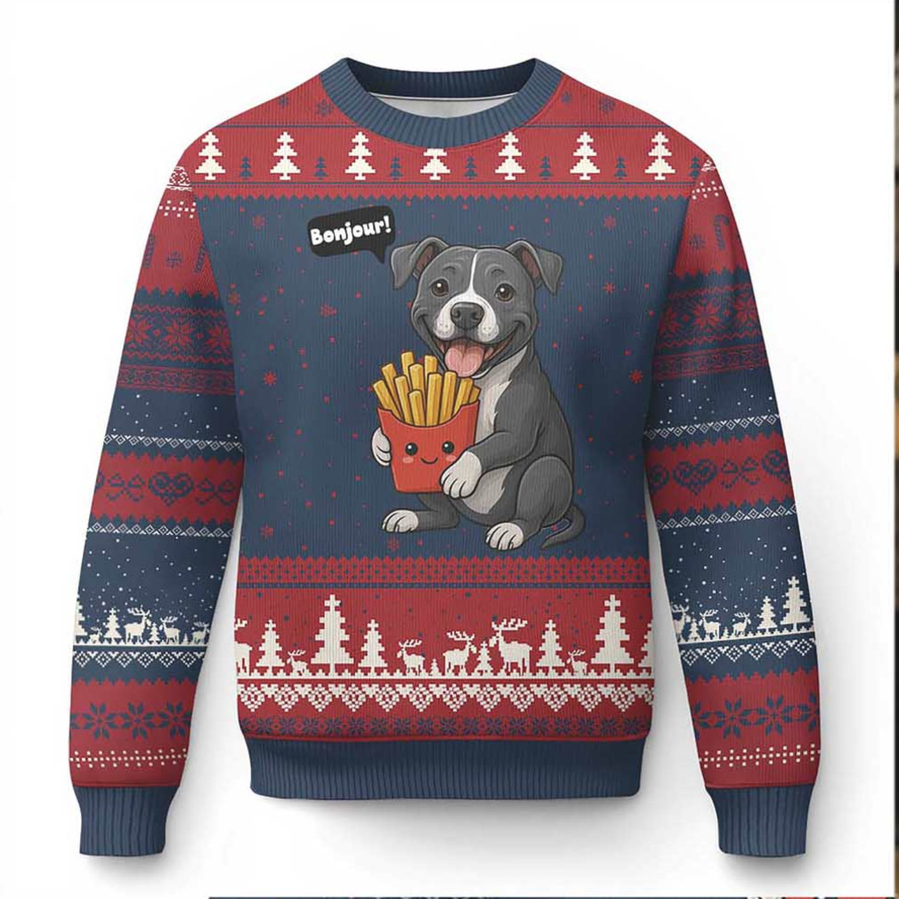 Funny Bonjour French Fries Ugly Christmas Sweater Pitbull Dog Gift Funny Bonjour French Fries Ugly Christmas Sweater Pitbull Dog Gift