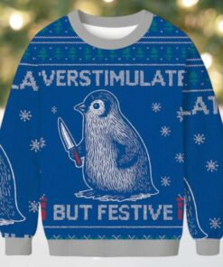 Funny Penguin Overstimulated Christmas Ugly Sweatshirt