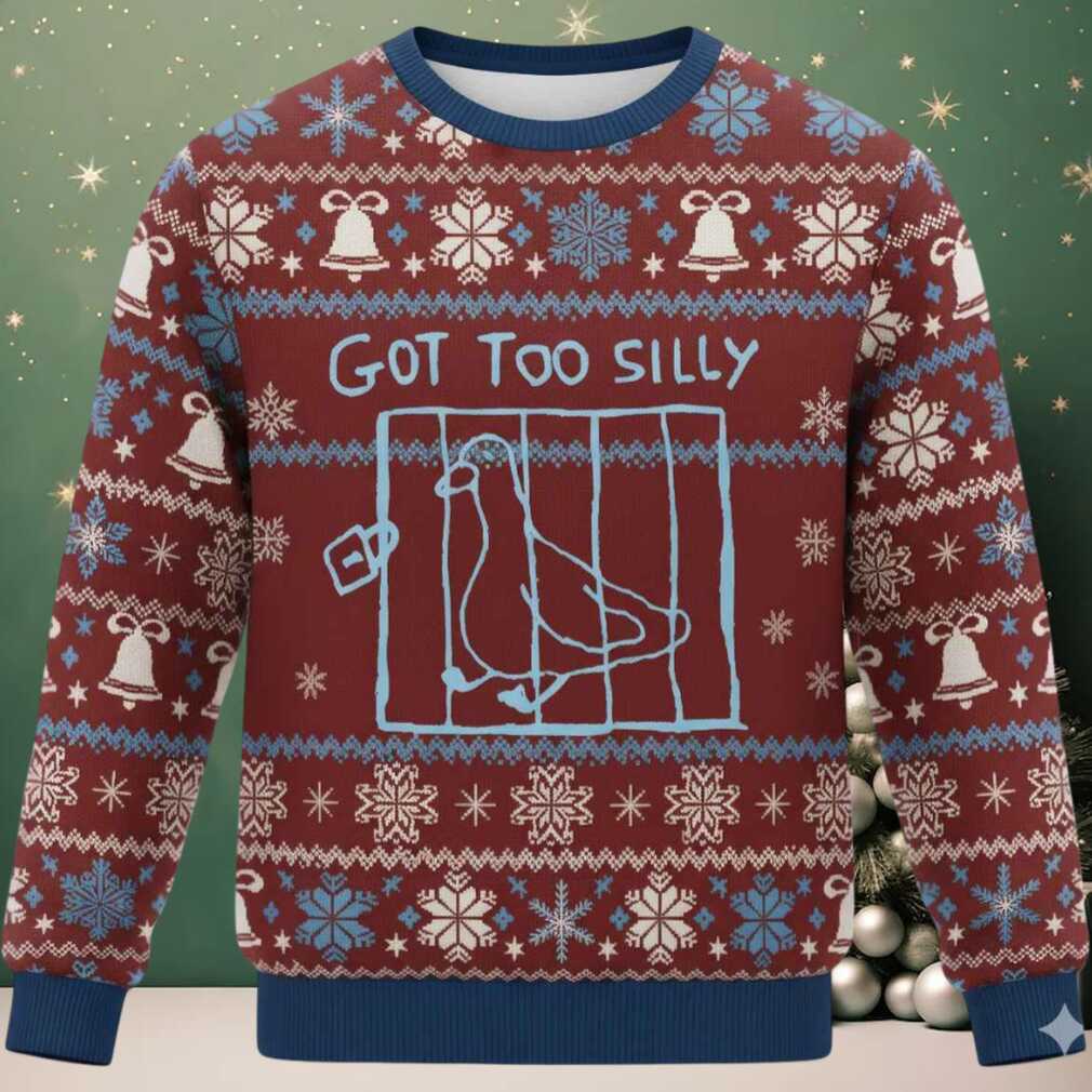 Got Too Silly Meme Christmas Ugly Sweater Got Too Silly Meme Christmas Ugly Sweater