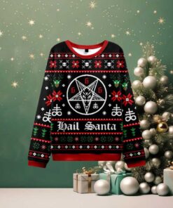 Hail Santa Ugly Christmas Sweatshirt Hail Santa Ugly Christmas Sweatshirt