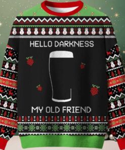 Hello Darkness My Old Friend Black Ugly Christmas Sweater