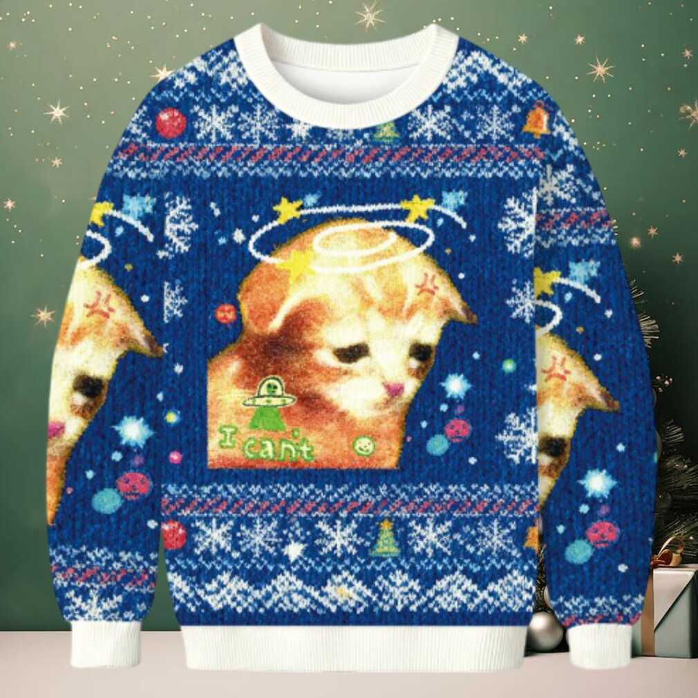 I Can’t Sad Cat Christmas Ugly Sweatshirt I Can’t Sad Cat Christmas Ugly Sweatshirt