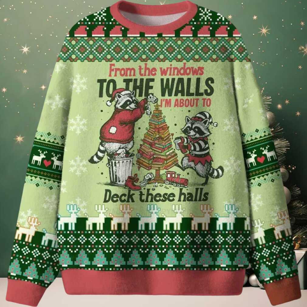 I’m About To Deck These Halls Ugly Christmas Sweater I’m About To Deck These Halls Ugly Christmas Sweater