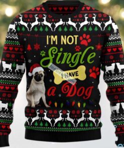 Im Not Single I Have A Pug Dog Dad Ugly Holiday Sweater Black