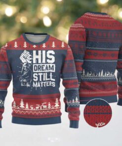 Martin Luther King Jr Ugly Christmas Sweater His Dream Still Matters