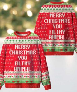 Merry Christmas You Filthy Animal Ugly Christmas Knit Sweatshirt