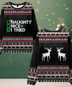 Naughty Nice I Tried Ugly Christmas Sweater