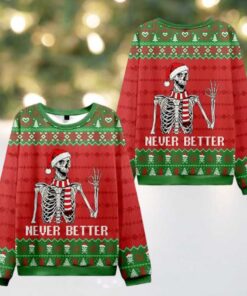 Never Better Ugly Christmas Knit Sweatshirt