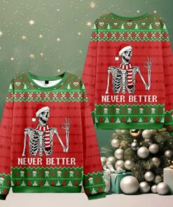 Never Better Ugly Christmas Knit Sweatshirt