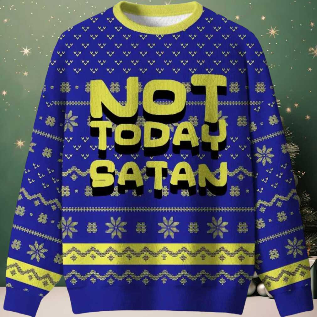 Not Today Festive Satan Ugly Christmas Sweater Not Today Festive Satan Ugly Christmas Sweater
