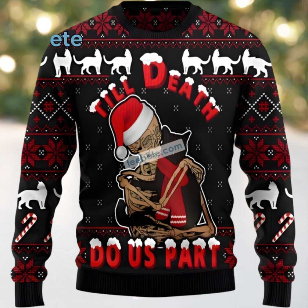 Till Death Do Us Part Black Cat Dad Ugly Christmas Sweater Black Till Death Do Us Part Black Cat Dad Ugly Christmas Sweater Black