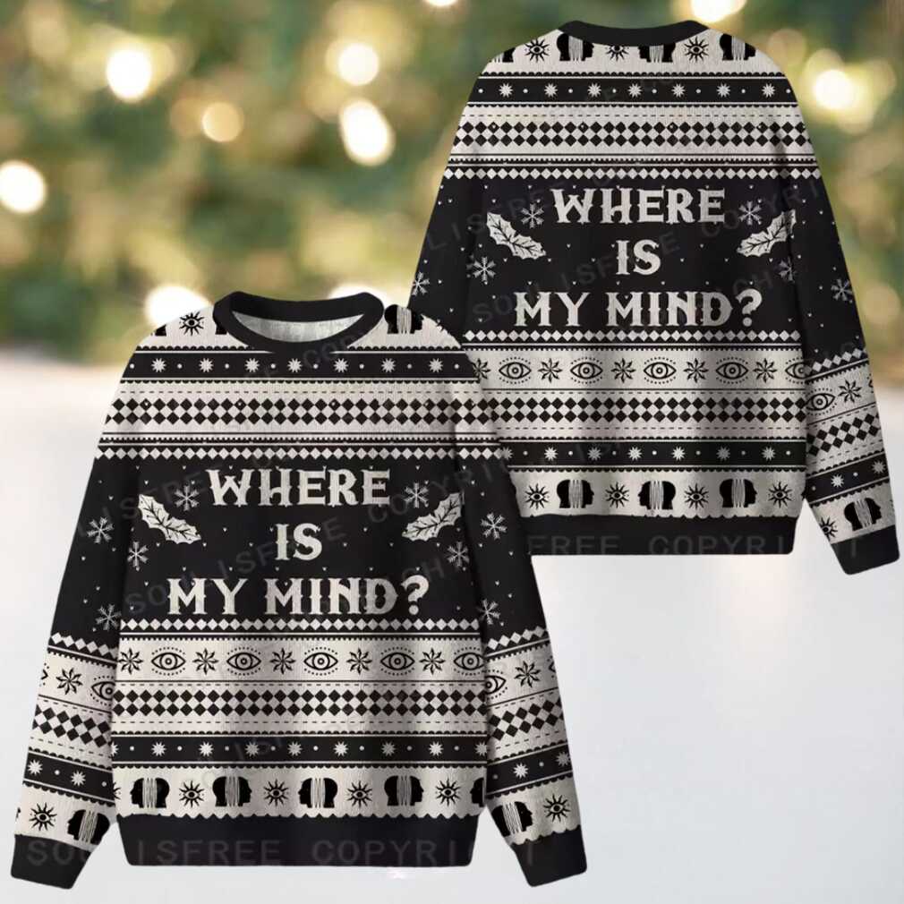 Where is my mind Ugly Christmas Knit Sweater Where is my mind Ugly Christmas Knit Sweater